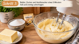 Butter, Zucker und Vanillezucker etwa 5 Minuten hell und cremig aufschlagen.